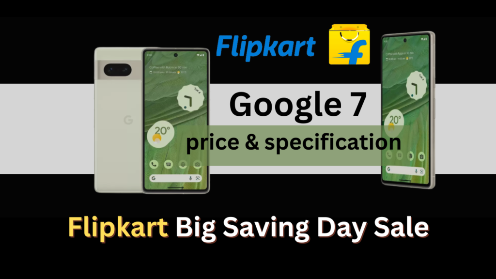 Flipkart Big Saving Day Sale Google 7