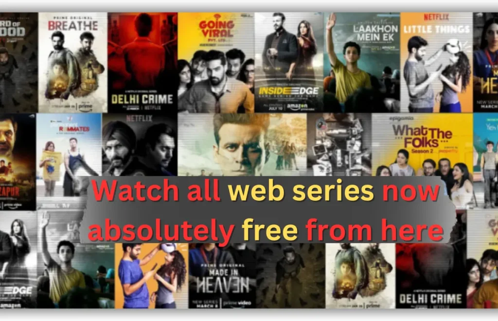 How to watch web series for free: How to download web series for free; working 100 % free directly