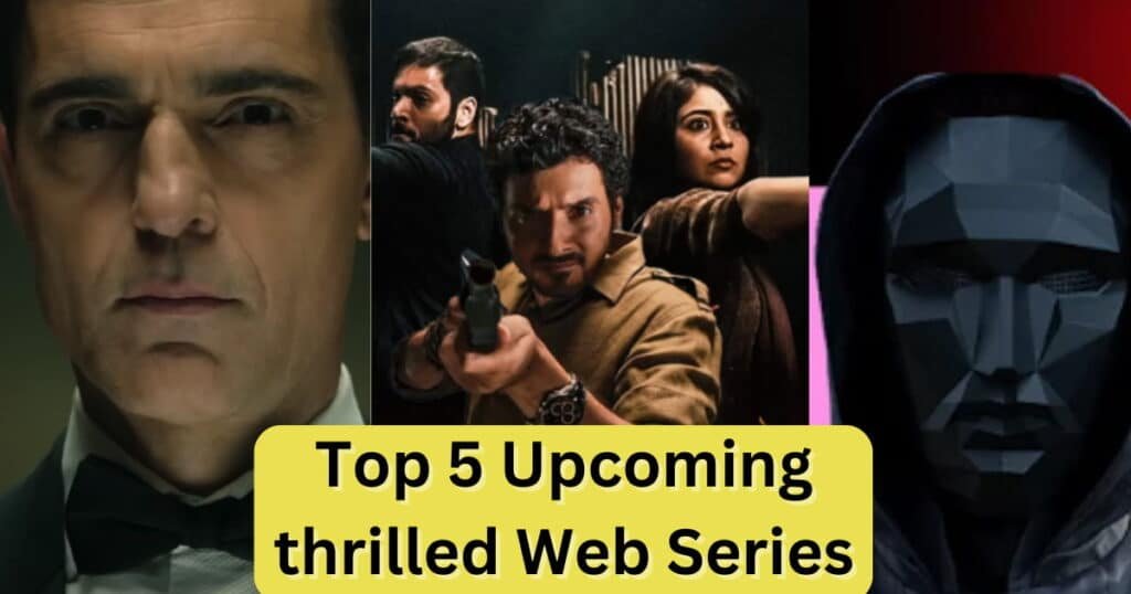 Top 5 Upcoming Web Series 2023: A massive detonation is on the way! The most thrilling online shows that will premiere in 2023 and thereafter